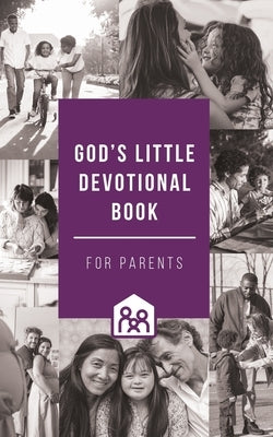God's Little Devotional Book for Parents Paperback Honor Books