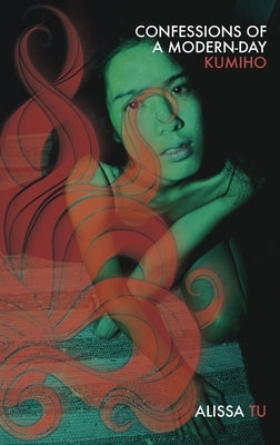 Confessions of a Modern-Day Kumiho Paperback Blue Cactus Press