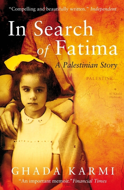 In Search of Fatima: A Palestinian Story Paperback Verso