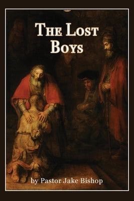The Lost Boys Paperback Climbing Angel Publishing
