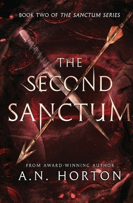 The Second Sanctum by Horton, A. N.