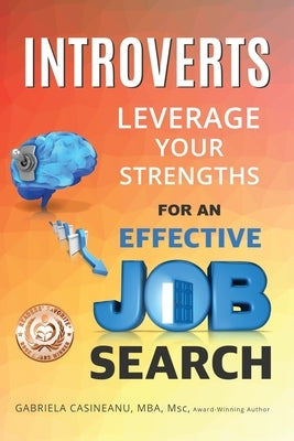 Introverts: Leverage Your Strengths for an Effective Job Search Paperback Thoughts Designer