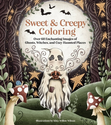Sweet & Creepy Coloring: Over 60 Enchanting Images of Ghosts, Witches, and Cozy Haunted Places Paperback Rock Point