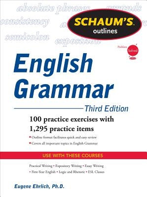 Schaum's Outline of English Grammar Paperback McGraw-Hill Companies