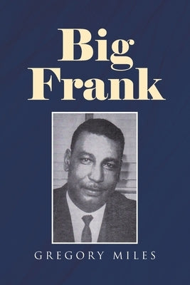 Big Frank Paperback Covenant Books
