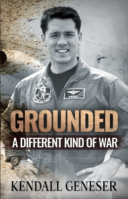 Grounded: A Different Kind of War Paperback Concordis Publishing