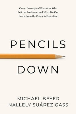 Pencils Down Paperback Erie Publishing LLC