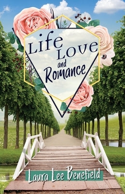 Life Love and Romance Paperback Xulon Press