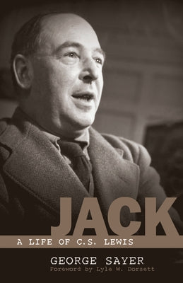 Jack: A Life of C. S. Lewis Crossway