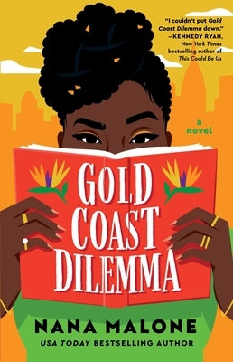 Gold Coast Dilemma by Malone, Nana