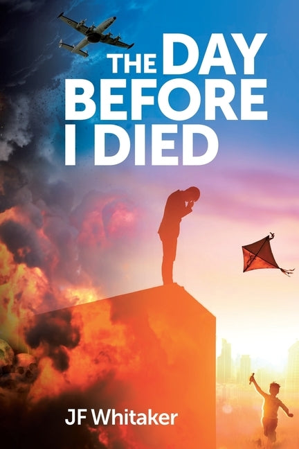 The Day Before I Died Paperback Page Publishing, Inc.