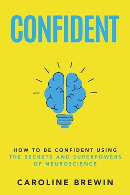 Confident by Brewin, Caroline
