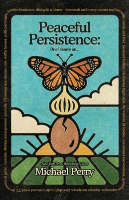 Peaceful Persistence: Essays On... Sneezing Cow, Inc.