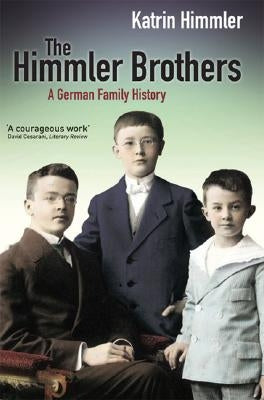 The Himmler Brothers Paperback MacMillan