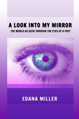 A Look Into My Mirror Paperback Blurb