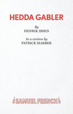 Hedda Gabler Paperback Samuel French Ltd