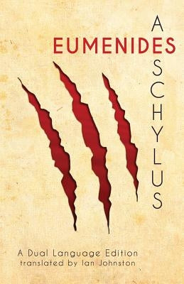 Aeschylus' Eumenides: A Dual Language Edition Paperback Faenum Publishing, Ltd.