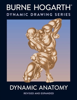 Dynamic Anatomy Paperback Watson-Guptill