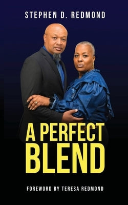 A Perfect Blend Paperback Pst Ministries