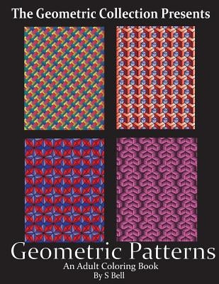 Geometric Patterns: An Adult Coloring Book Paperback Createspace Independent Publishing Platform
