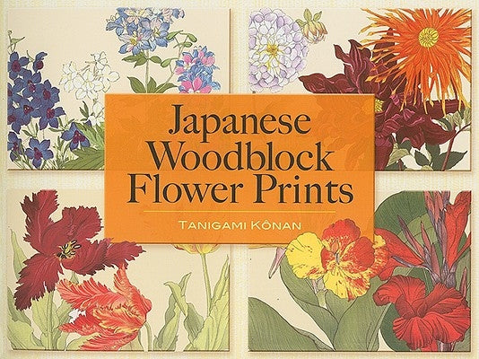 Japanese Woodblock Flower Prints Paperback Dover Publications