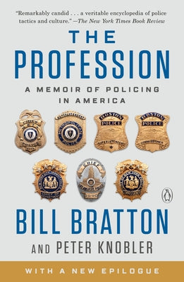The Profession: A Memoir of Policing in America Paperback Penguin Books