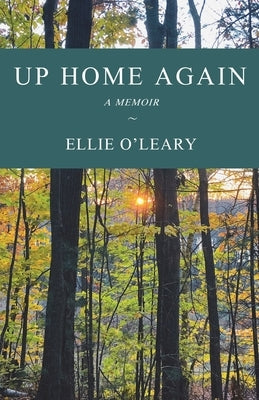 Up Home Again Paperback North Country Press