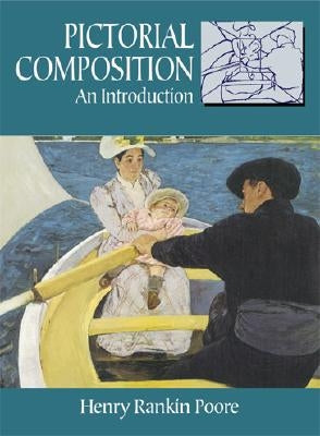Pictorial Composition: An Introduction Paperback Dover Publications