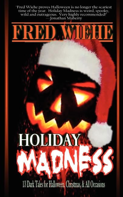 Holiday Madness Paperback O