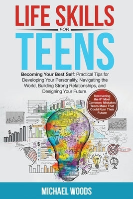 Life Skills For Teens Paperback Kevin Almiron