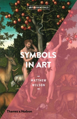 Symbols in Art: Art Essentials Paperback Thames & Hudson