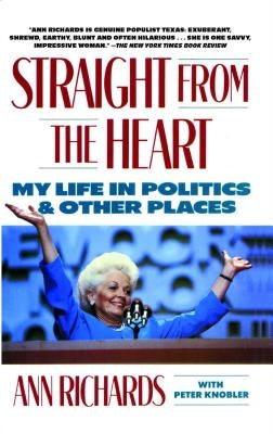 Straight from the Heart: My Life in Politics and Other Places Paperback Simon & Schuster