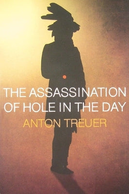 The Assassination of Hole in the Day Paperback Borealis Books