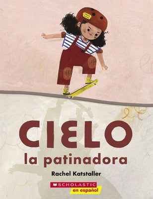 Cielo La Patinadora (Skater Cielo) by Katstaller, Rachel