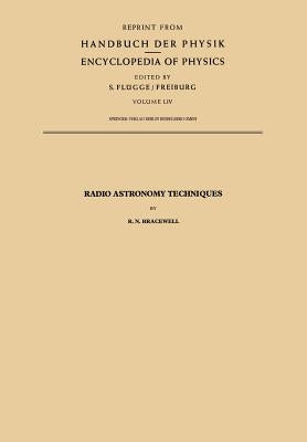 Radio Astronomy Techniques Paperback Springer