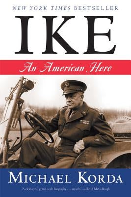 Ike: An American Hero Paperback Harper Perennial