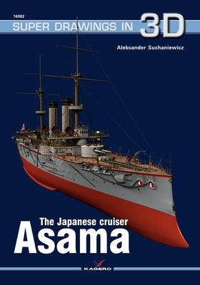 The Japanese Cruiser Asama Paperback Kagero