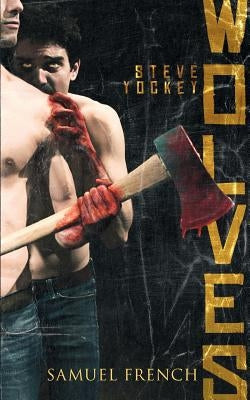 Wolves Paperback Samuel French, Inc.