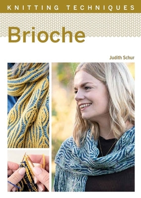 Brioche Paperback Crowood Press (UK)