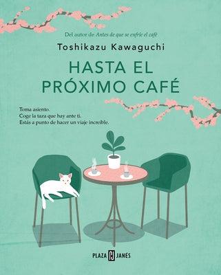 Hasta El Próximo Café / Before We Say Goodbye by Kawaguchi, Toshikazu