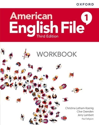 American English File 3e Workbook 1 Paperback Oxford University Press, USA