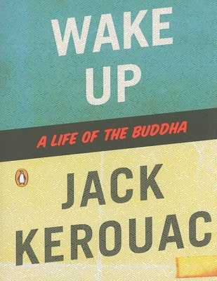 Wake Up: A Life of the Buddha Paperback Penguin Books
