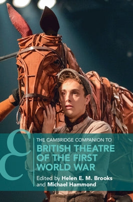 The Cambridge Companion to British Theatre of the First World War Paperback Cambridge University Press