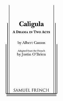 Caligula Paperback Samuel French, Inc.
