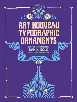 Art Nouveau Typographic Ornaments Paperback Dover Publications