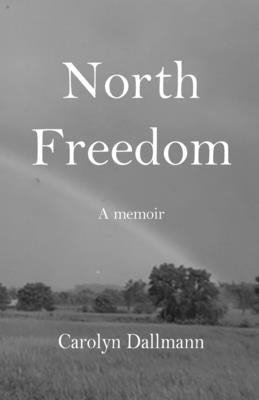 North Freedom Paperback Cornerstone Press