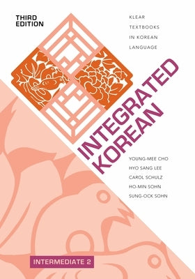 Integrated Korean: Intermediate 2, Third Edition Paperback University of Hawaii Press