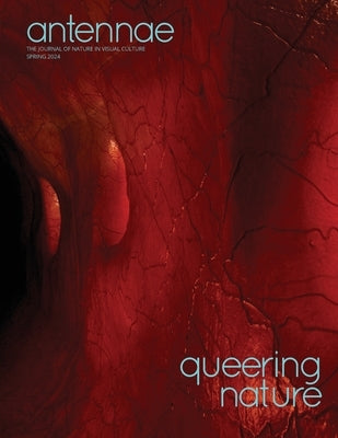Antennae #63 Queering Nature #1 Paperback Antennaeproject