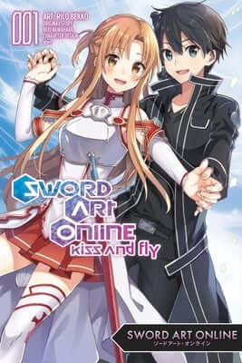 Sword Art Online: Kiss and Fly, Vol. 1 (Manga): Volume 1 Paperback Yen Press