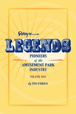 Legends: Pioneers of the Amusement Park Industry Paperback Casa Flamingo Literary Arts